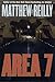 Area 7 by Matthew Reilly