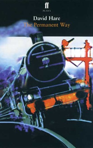 The Permanent Way (Paperback)