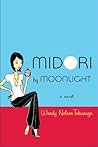 Midori by Moonlight: A Novel