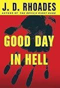 Good Day in Hell