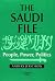 The Saudi File: People, Pow...