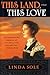 This Land This Love