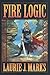 Fire Logic by Laurie J. Marks