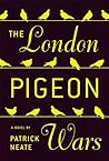 The London Pigeon Wars