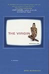 The Virgin : A Novel