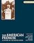 The American Promise, Volume C by James L. Roark