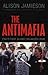 The Antimafia: Italy's Figh...