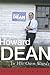Howard Dean In His Own Words