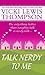 Talk Nerdy to Me (Nerd, #5)