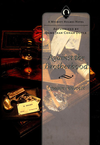 Against the Brotherhood (Mycroft Holmes, #1)