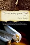 The Autobiography of God The Autobiography of God
