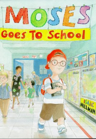 Moses Goes to School (Hardcover)