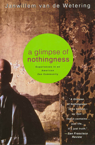 Glimpse of Nothingness: Experiences in an American Zen Community (Paperback)