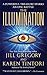The Illumination: A Novel