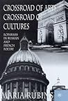 Crossroad of Arts, Crossroad of Cultures: Ecphrasis in Russian and French Poetry