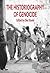 The Historiography of Genocide by Anton Weiss-Wendt