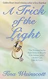 A Trick of the Light