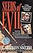Seeds of Evil (St. Martin's True Crime Library)