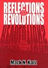 Reflections on Revolutions Reflections on Revolutions