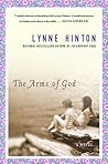 The Arms of God by Lynne Hinton The Arms of God by Lynne Hinton