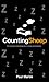 Counting Sheep: The Science and Pleasures of Sleep and Dreams