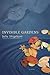 Invisible Gardens by Julie Shigekuni