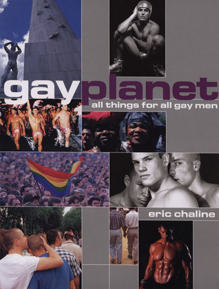 Gay Planet: All Things for All (Gay) Men