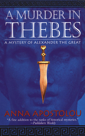 A Murder in Thebes (Mystery of Alexander the Great, #2)
