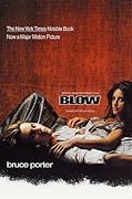 BLOW: How a Small-Town Boy Made $100 Million with the Medellin Cocaine Cartel and Lost It All