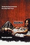 BLOW by Bruce Porter