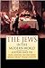 The Jews in the Modern World: A History since 1750