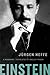 Einstein: A Biography