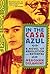 In the Casa Azul by Meaghan Delahunt
