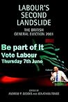 Labour's Second Landslide: The British General Election 2001