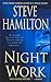 Night Work by Steve Hamilton
