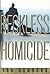 Reckless Homicide