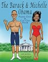 The Barack & Michelle Obama Paper Doll & Cut-Out Book The Barack & Michelle Obama Paper Doll & Cut-Out Book