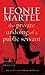 The Private Undoing of a Public Servant by Leonie Martel