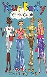 Your Body: The Girls' Guide