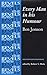 Every Man in His Humour by Ben Jonson