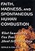 Faith, Madness, and Spontan...