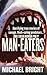 Man-Eaters by Michael Bright