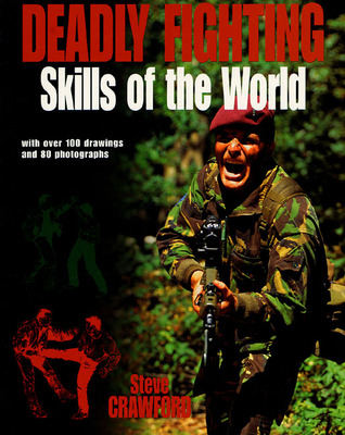 Deadly Fighting Skills of the World (Paperback)