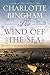 The Wind Off the Sea by Charlotte Bingham