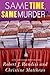Same Time, Same Murder (Gil and Claire Hunt Mystery, #3)