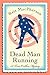 Dead Man Running (Torie O'S...