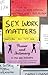 Sex Work Matters: Exploring...