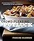 Crowd-Pleasing Potluck: 225 Delicious Recipes Guaranteed to Win Rave Reviews