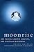 Moonrise: One Family, Genet...