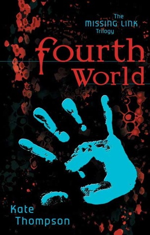 Fourth World (Missing Link, #1)